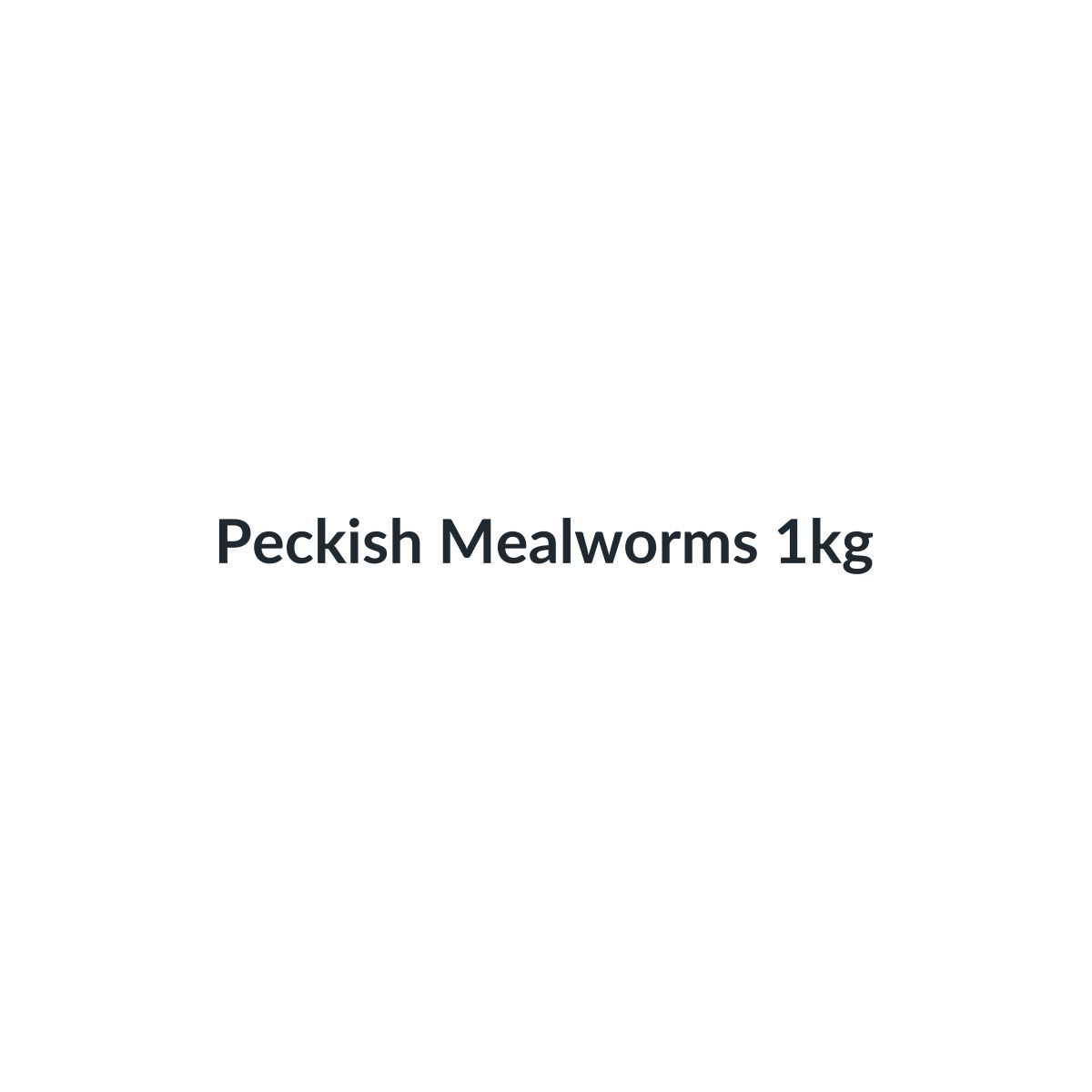 Peckish Mealworms 1kg