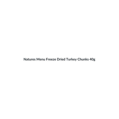 Natures Menu Freeze Dried Turkey Chunks 40g