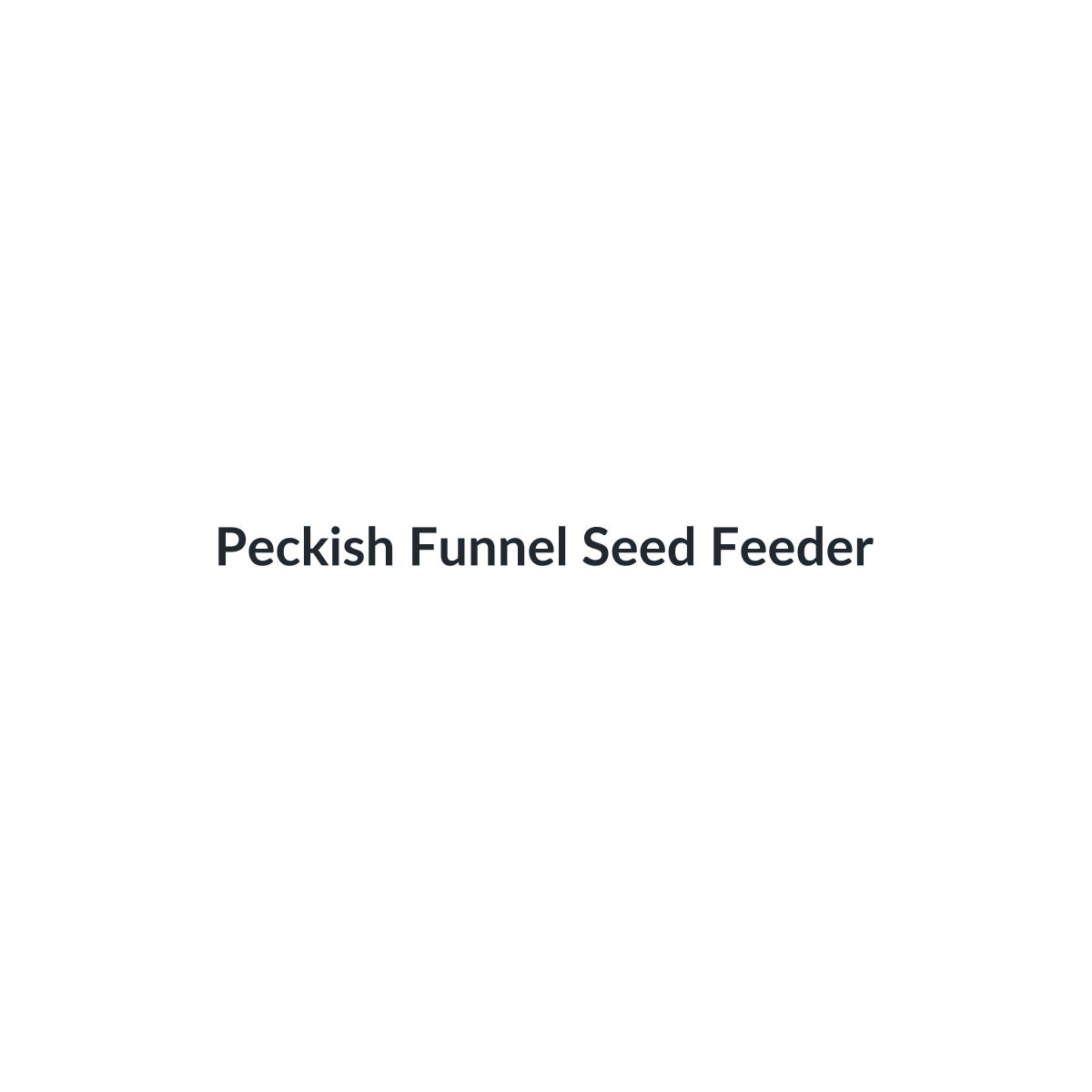 Peckish Funnel Seed Feeder