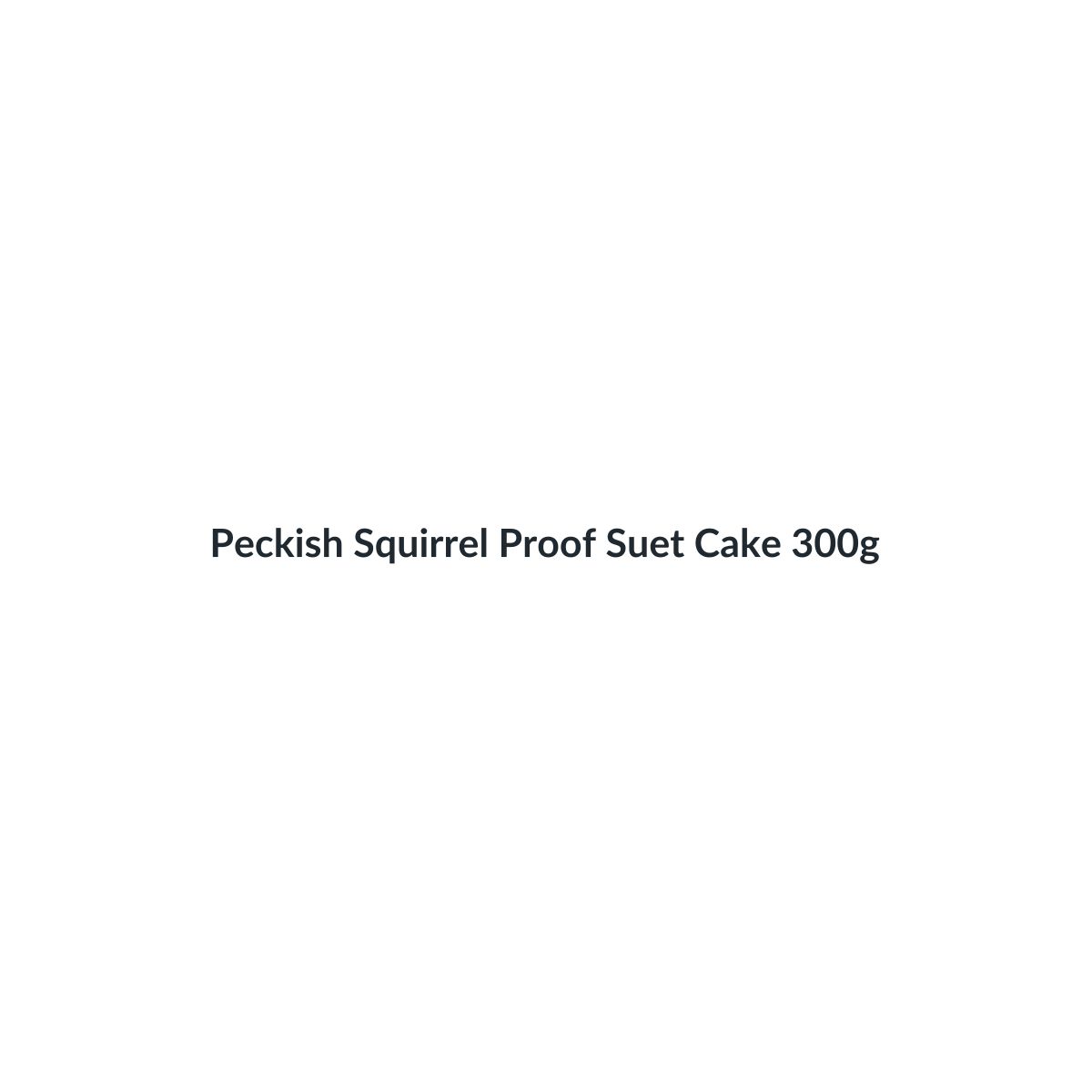 Peckish Squirrel Proof Suet Cake 300g