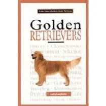 Manuals/encyclopedias Keeping A Pet New Owner Gold Retriever - North East Pet Shop Interpet